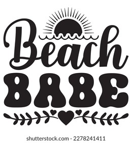 Beach Babe T-shirt Design Vector File