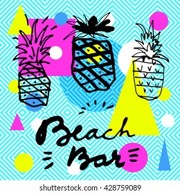Beach Bar. Modern calligraphic hand drawn design card with pineapples on bright abstract geometric background. Cyan, Magenta, Yellow, Black. Colorful summer restaurant sign, flyer, poster in vector