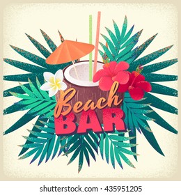 Beach bar poster. Coconut cocktail with frangipani (plumeria), hibiscus flowers and palm leaves. Coconut water, tropical beach party. Retro vector illustration. Invitation, banner, card, flyer