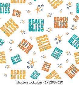 Beach bliss typography vector seamless pattern background.Tropical color memphis design text, oean shells, star fish on white backdrop. Fun repeat for summer travel, vacation seaside resort concept