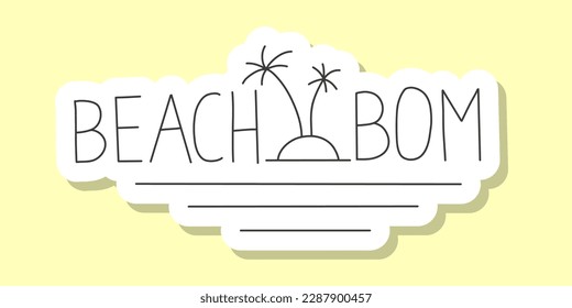 Beach Bom Phrase Lettering Sticker Holiday