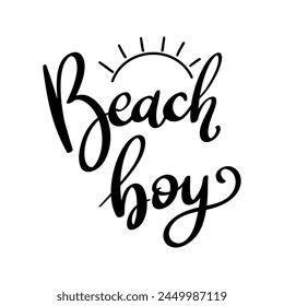 Beach boy. Lettering phrase isolated on white background. Vector illustration