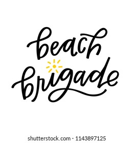 Beach Brigade lettering