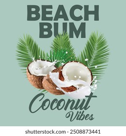 beach bum coconut vibe, typography for card banner, poster, photo overlay or t-shirt design.Beach Bum Surfing Beach Sunset Summer Sublimation T-Shirt Design, Beach good time retro t-shirt print Design