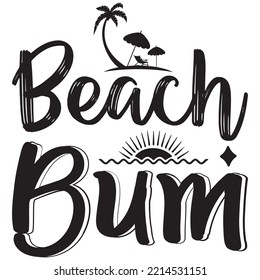 Beach Bum T-shirt Design Vector File.