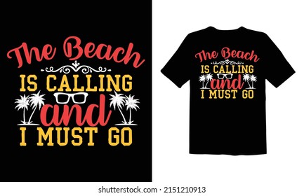The Beach is Calling and i must go