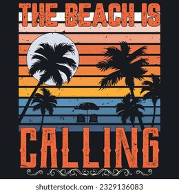 The beach is calling, summer t-shirt, sweet summer, vacation mood t-shirt design