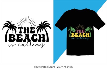 The Beach Is Calling T shirt design,Hello Summer quotes t shirt designs,Quotes about Summer, Summer Design for Shirts,Funny Summer quotes SVG cut files 