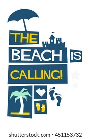 THE BEACH IS CALLING (Vector Illustration in Flat Style Poster Design)