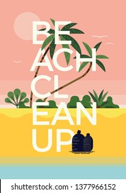 Beach Cleanup concept layout, vector. Modern graphic environment themed poster template on coastal cleanup with tropical beach background