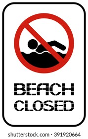 Beach closed.
Prohibiting sign, perform certain actions on the territory, in this place.