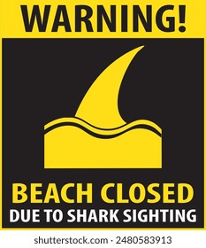 Beach closed warning notice vector, Shark sighting beach warning notice, Shark sighted beach notice vector