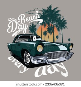 Beach day every day.Original vector illustration in vintage style. Vintage old car on the background of palm trees and the sun.Good vibes vintage vector design. Holliday road trip by vehicle