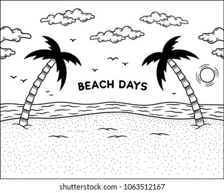 BEACH DAYS POSTER BLACK WHITE