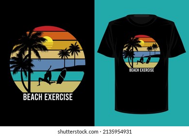 Beach Exercise Retro Vintage T Shirt Design