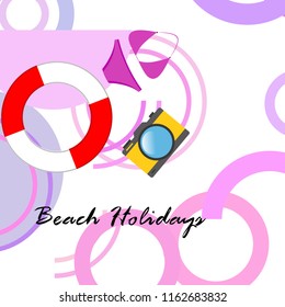 beach holiday, camera, swimsuit, lifebuoy