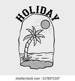 Beach holiday illustration vector for tshirt jacket hoodie can be used for stickers etc