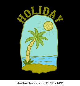 Beach holiday illustration vector for tshirt jacket hoodie can be used for stickers etc