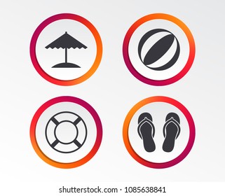 Beach holidays icons. Ball, umbrella and flip-flops sandals signs. Lifebuoy symbol. Infographic design buttons. Circle templates. Vector