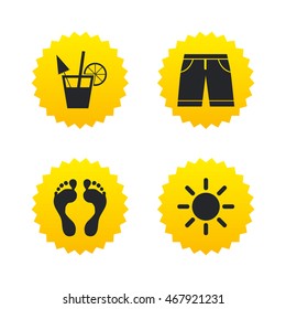 Beach holidays icons. Cocktail, human footprints and swimming trunks signs. Summer sun symbol. Yellow stars labels with flat icons. Vector