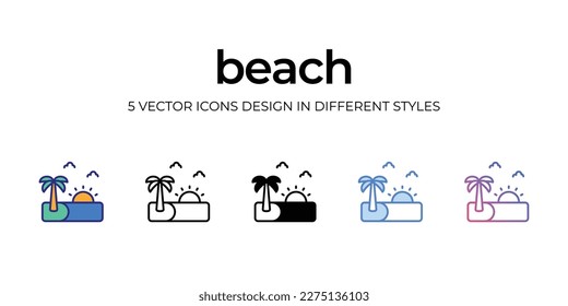beach Icon Design in Five style with Editable Stroke. Line, Solid, Flat Line, Duo Tone Color, and Color Gradient Line. Suitable for Web Page, Mobile App, UI, UX and GUI design.