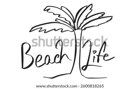 Beach life coconut text font calligraphy hand written lettering script black color drawing summer season time sea beach vacation paradise tropical holiday beach life palm black color summer time tour