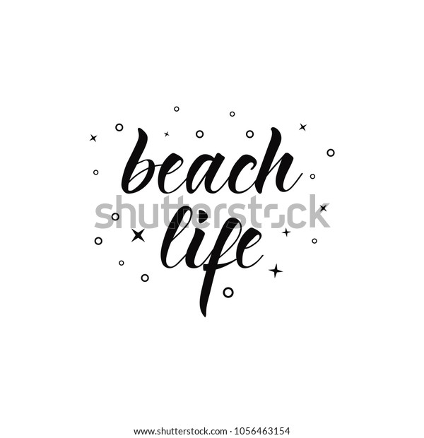 Beach Life Lettering Summer Quote Black Stock Vector Royalty Free