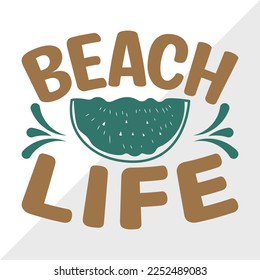 Beach Life SVG Printable Vector Illustration