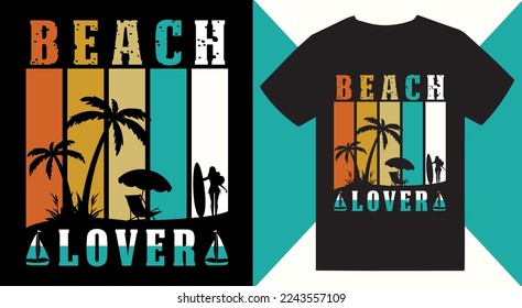 Beach Lover T-Shirt Design Vector