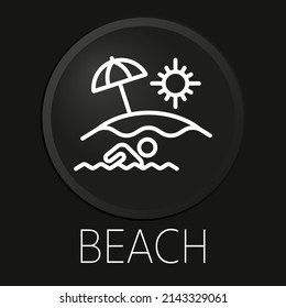 Strandminimales Vektorsymbol auf 3D-Schaltfläche einzeln auf schwarzem Hintergrund. Premium-Vektorgrafik.
