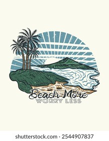 Beach more worry less outdoor adventure t shirt design illustration for outdoor travel lovers