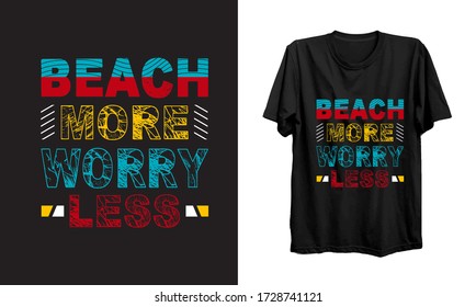 Beach more  worry less t-shirt vector.Ocean t-shirt illustration template.
Natural scenery of the beach.Happy ocean day gift.