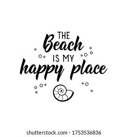 183 Beach my happy place Images, Stock Photos & Vectors | Shutterstock