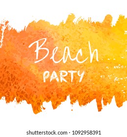 Beach party calligraphy. Orange ink watercolor vector texture background, dry brush stains, strokes, spots isolated on white. Abstract frame, place for text, logo. Acrylic hand paint pours, fluid art.