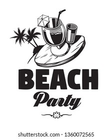 Beach party emblems or logo badge with hand drawn calligraphy. Black vector lettering design for vacation tour on a white background. Typographic symbol with palms and cocktails