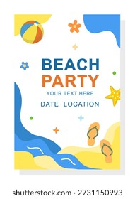Plantilla de volante de fiesta en la playa con Elementos de verano, estilo de Vector plano y texto editable. Brillante diseño de cartel junto al mar con pelota de playa, estrellas de mar y sandalias para eventos, invitaciones y promociones.