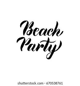 Beach Party Handwritten Lettering Vector Illustration Stock Vector ...