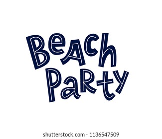Beach party lettering. Comic style. Summer mood and fun dance. Element is perfect for cards, flyers, banners.