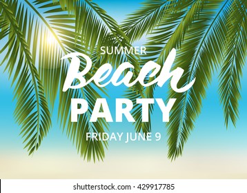 Beach party poster template with typographic elements. Summer background with palm leaves and lettering. EPS10 vector illustration. 