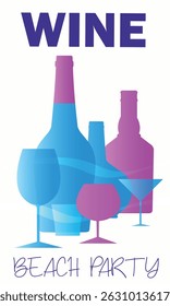 Beach party poster, vector design of wine bottle, brandy, glasses. Banner for restaurant, bar, summer holiday with drinks, red wine, cocktail