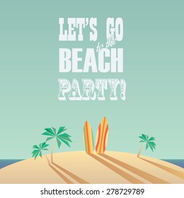 Beach party poster with vintage typography. Modern minimalistic design, long shadows. Eps10 vector illustration