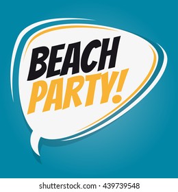burbuja de discurso retro de beach party