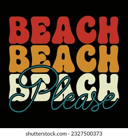 Beach Please, Hello Summer Vacation