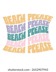 Beach please Retro Summer Bundle Groovy, Beach wavy, Trendy groovy, Funny Beach Quotes hippie, Summer Cut Files, Groovy aesthetic 70s, wavy files for CRICUT