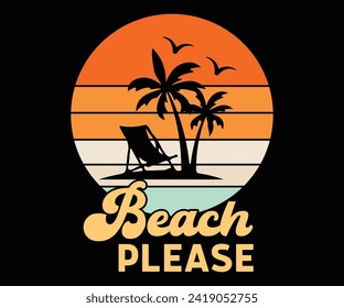 Beach Please Retro Vintage,Summer Day Svg,Retro Summer svg,Beach Svg,Summer Quote,Beach Quotes,Funny Summer Svg,Watermelon Quotes Svg,Summer Beach,Summer vacation Svg,Beach shirt svg,Cut Files, svg