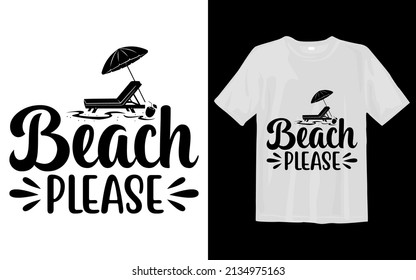 Beach Please Svg T Shirt Design