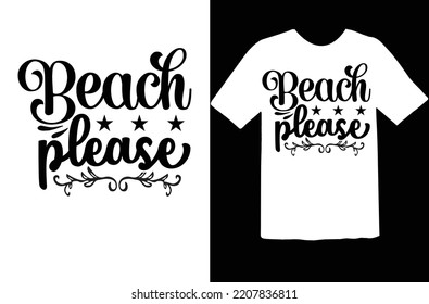 Beach please t shirt design