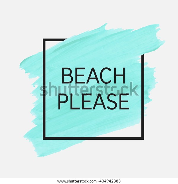 Бич плиз. Бич плиз текст. Beach please. Please text.
