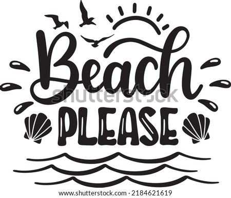 Beach Please Vector, Summer Vector File