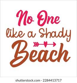 beach quote svg design cut file for t-shirt, cards, frame artwork, bags, mugs, stickers, tumblers, phome cases, print etc.